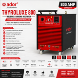 ADOR THYROLUXE 800 Industrial Welding & Gouging Rectifier | Thyristor Controlled