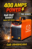 Ralli Wolf RA40GT 400 Amps Digital ARC Welding Machine | 1Ph, 2Ph & 3Ph IGBT Inverter Welding Machine
